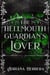 The Hellmouth Guardian's Lover