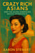 Crazy Rich Asians and the Asian American Experience