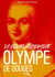 Olympe de Gouges, la révolutionnaire