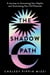 The Shadow Path - A beginner-friendly guide to Shadow Work – uncover your depths and illuminate your potential