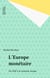 L'Europe monétaire - Du SME à la monnaie unique