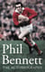 Phil Bennett - The Autobiography