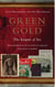 Green Gold - The Empire of Tea