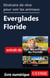Itinéraire de rêve pour voir les animaux - Everglades Floride