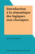 Introduction à la sémantique des logiques non classiques