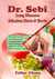 Dr. Sebi Lung Diseases Alkaline Diets & Herbs : Stop Lung Diseases or Inflammation, Coughs, Tuberculosis, Bronchitis, Asthma, Pneumonia & Clear Infected Mucus from the Alimentary Canal - Dr. Sebi, #1