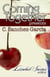 Coming Together Presents: C. Sanchez-Garcia - Coming Together Presents, #2