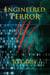 Engineered Terror