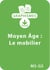 Graphismes et Moyen Age - MS/GS - Le mobilier - Un lot de 6 fiches à télécharger