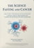 The Science Of Fasting And Cancer - Health, #0