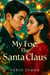 My Foe, The Santa Claus
