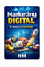 Marketing Digital - Do Básico à Estratégia