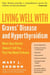 Living Well with Graves' Disease and Hyperthyroidism - What Your Doctor Doesn't Tell You...That You Need to Know