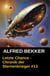 Letzte Chance - Chronik der Sternenkrieger #13 - Alfred Bekker's Chronik der Sternenkrieger, #13