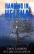 Hanging in Helena - Capital City Murders, #6
