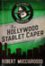 The Hollywood Starlet Caper - Dick DeWitt Mysteries, #2