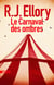 Le Carnaval des ombres