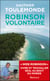 Robinson volontaire. De l'open space à l'île déserte