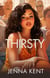 Thirsty : A Steamy Lesbian Romance - Ava and Alana Diaries, #1