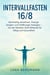 Intervallfasten 16/8