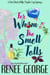 For Whom the Smell Tolls - A Nora Black Midlife Psychic Mystery, #2