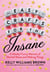 Easy Crafts for the Insane - A Mostly Funny Memoir of Mental Illness and Making Things