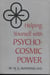 Helping Yourself With Psycho Cosmic Power