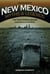 New Mexico Myths and Legends - The True Stories behind History's Mysteries