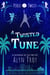 A Twisted Tune - Pixie Twist Mysteries, #2