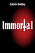 Immortal