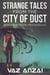Neon Pentagrams - Strange Tales From The City Of Dust, #4