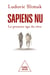 Sapiens nu - Le premier âge du rêve