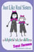 Just Like Real Sisters