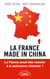 La France made in China