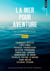 La Mer pour aventure
