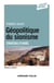 Géopolitique du sionisme - 3e éd - Stratégies d'Israël