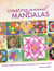 Creating Personal Mandalas - Story Circle Techniques in Watercolor and Mixed Media