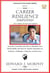 Career Resilience Simplified: Executive Coach Reveals How to Maintain Your Marketability and Recover Quickly Regardless of Setbacks, Challenges, Obstacles, and Job Loss. - Managing Your Career Made Simple, #40