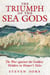 The Triumph of the Sea Gods - The War against the Goddess Hidden in Homer's Tales