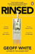 Rinsed - From Cartels to Crypto: How the Tech Industry Washes Money for the World's Deadliest Crooks