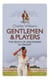 Gentlemen & Players - The Death of Amateurism in Cricket