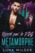 Rejeté par le PDG métamorphe - Rejecting Fate, #3