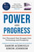 Power and Progress - Our Thousand-Year Struggle Over Technology and Prosperity | Winners of the 2024 Nobel Prize for Economics
