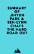 Summary of Jihyun Park & Seh-lynn Chai's The Hard Road Out
