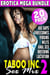 Taboo Inc. Sex Mix 2 : 20 Pack Erotica Mega Bundle (Anal Sex Virgins Breeding MILFS Age Gap Threesome Lactation) - Taboo Inc. Sex Mix, #2