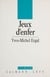 Jeux d'enfer