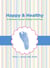 Happy & Healthy - A Wellness Journal of Baby's First Year