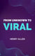 From Unknown to Viral - Preparation for Success, #1