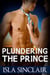 Plundering The Prince (m/m BDSM multiple partners) - Royal Liaisons, #2