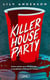 Killer House Party